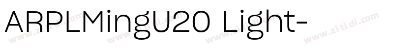 ARPLMingU20 Light字体转换